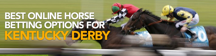 Best Online Horse Betting Options for Kentucky Derby