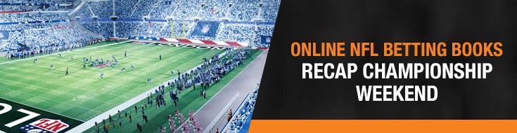 NFL Conference Championships Games Betting Recap