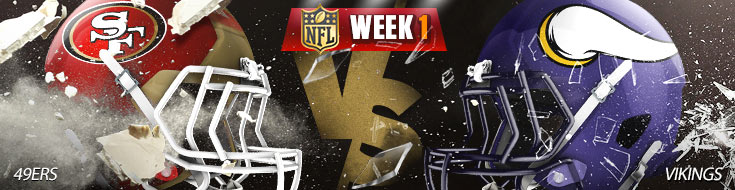 San Francisco 49ers vs. Minnesota Vikings Week 1 Betting odds and preview