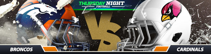 Denver Broncos vs. Arizona Cardinals Thursday Night Football Betting