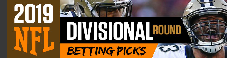 2019 NFL Divisional Round Betting Picks