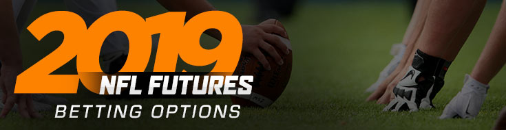 2019 NFL Futures Betting Options!