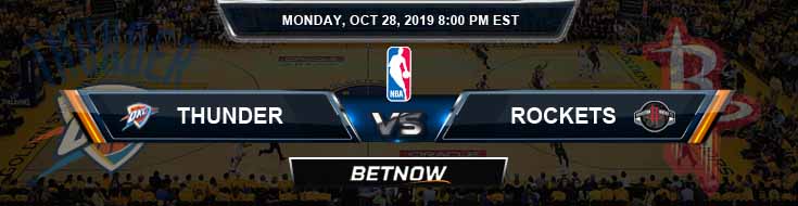 Oklahoma City Thunder vs Houston Rockets 10/28/2019 NBA Expert Picks and Prediction
