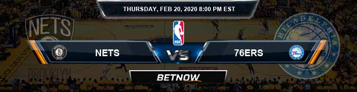 Brooklyn Nets vs Philadelphia 76ers 2-20-2020 Odds Picks and Previews