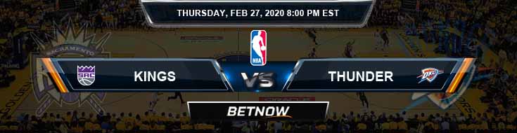Sacramento Kings vs Oklahoma City Thunder 2-27-2020 NBA Odds and Picks