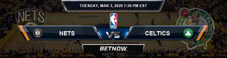 Brooklyn Nets vs Boston Celtics 3-3-2020 Previews Prediction and Picks