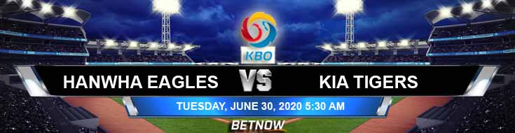 Hanwha Eagles vs KIA Tigers 06-30-2020 KBO Picks Baseball Predictions and Betting Previews