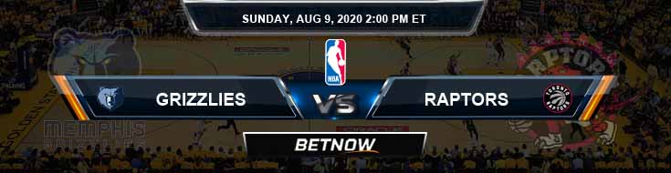 Memphis Grizzlies vs Toronto Raptors 8-9-2020 Odds Picks and Previews