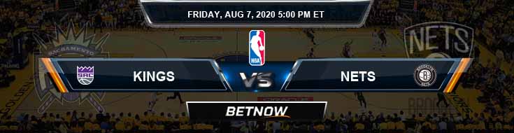 Sacramento Kings vs Brooklyn Nets 8-7-2020 Spread Picks and Previews