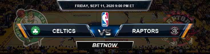 Boston Celtics vs Toronto Raptors 9-11-2020 Spread Picks and Previews