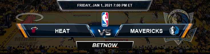 Miami Heat vs Dallas Mavericks 1-1-2021 Spread Picks and Previews