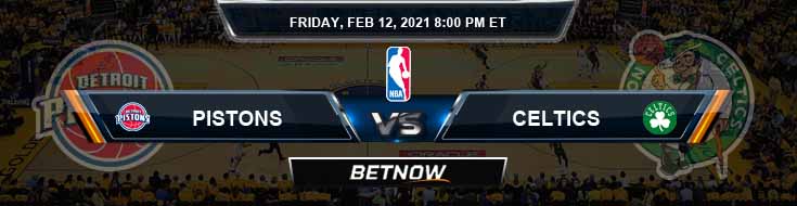 Detroit Pistons vs Boston Celtics 2-12-2021 Spread Picks and Previews