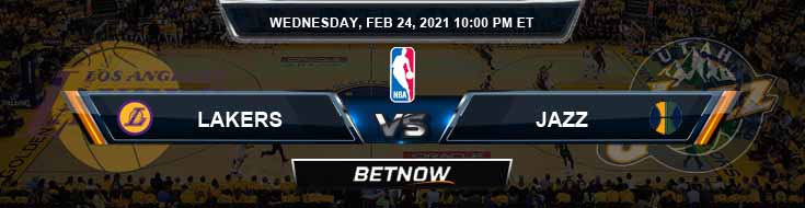 Los Angeles Lakers vs Utah Jazz 2-24-2021 Picks Previews and Prediction
