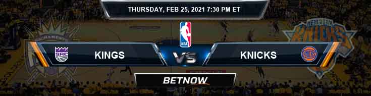 Sacramento Kings vs New York Knicks 2-25-2021 NBA Spread and Picks