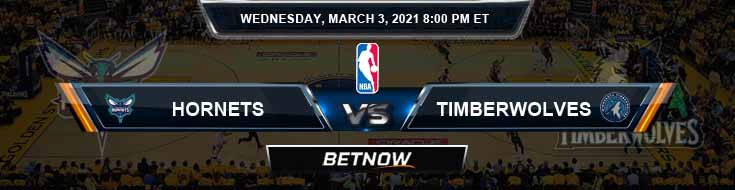 Charlotte Hornets vs Minnesota Timberwolves 3-3-2021 NBA Spread and Picks