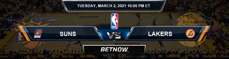 Phoenix Suns vs Los Angeles Lakers 3-2-2021 NBA Picks and Previews