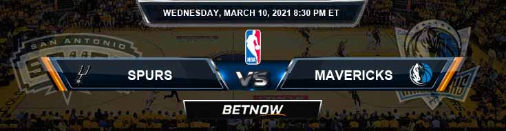 San Antonio Spurs vs Dallas Mavericks 3-10-2021 NBA Picks and Previews