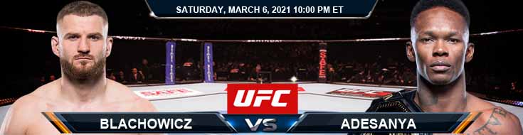 UFC 259 Blachowicz vs Adesanya 03-06-2021 Odds Picks and Predictions
