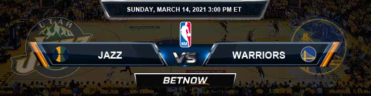 Utah Jazz vs Golden State Warriors 3-14-2021 NBA Picks and Previews