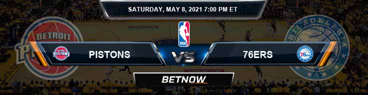 Detroit Pistons vs Philadelphia 76ers 5-8-2021 NBA Spread and Picks