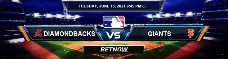 Arizona Diamondbacks vs San Francisco Giants 06-15-2021 Game Analysis MLB Baseball and Tips