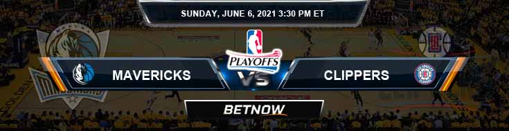 Dallas Mavericks vs Los Angeles Clippers 6-6-2021 NBA Odds and Picks