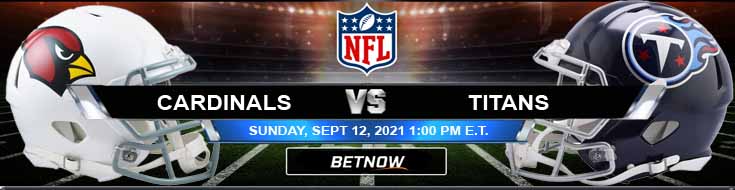 Sunday's Best NFL Bets for the Arizona and Tennessee 09-12-2021 Match