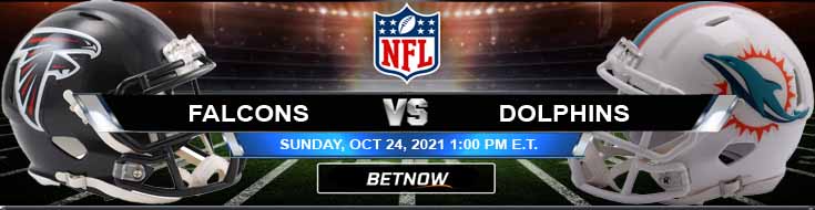 Football Betting Predictions for the Atlanta and Miami 10-24-2021 Game at Hard Rock Stadium