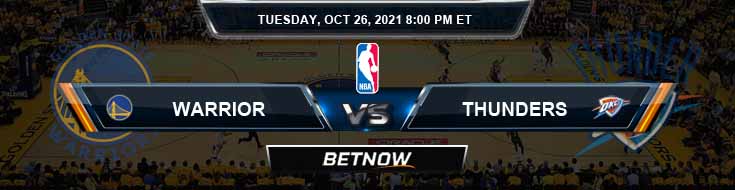 Golden State Warriors vs Oklahoma City Thunder 10-26-2021 NBA Odds and Picks