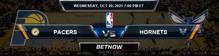 Indiana Pacers vs Charlotte Hornets 10-20-2021 Spread Picks and Prediction
