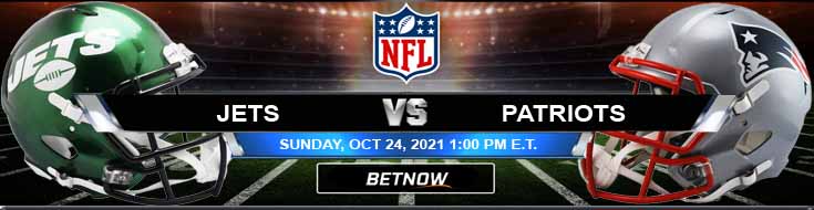 New York Jets vs New England Patriots 10-24-2021 Football Betting Previews and Analysis
