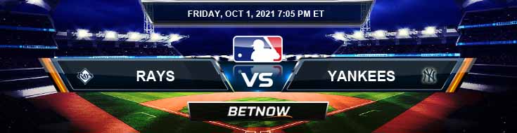 Tampa Bay Rays vs New York Yankees 10-01-2021 Betting Odds Baseball Picks and Forecast