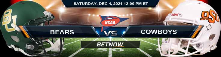 Saturday's Top College Football Betting Predictions for Baylor Bears vs Oklahoma State Cowboys 12-04-2021