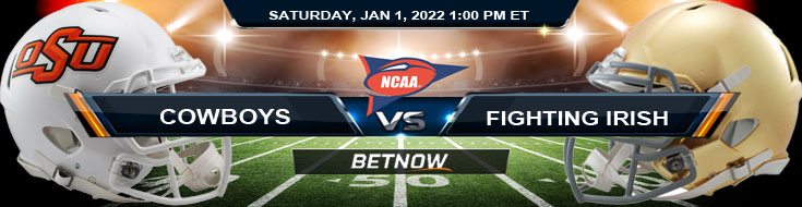 Best Odds for PlayStation Fiesta Bowl Oklahoma State Cowboys vs Notre Dame Fighting Irish 01-01-2022