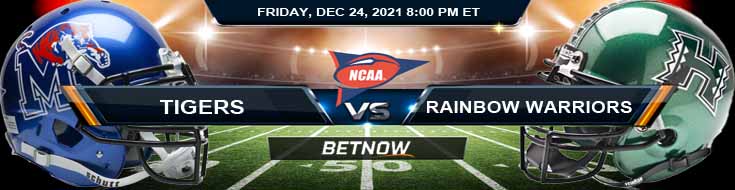 Friday's Best Betting Preview for EasyPost Hawai'i Bowl Memphis Tigers vs Hawaii Rainbow Warriors 12-24-2021