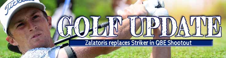 Golf Update Will Zalatoris Replaces Striker in QBE Shootout