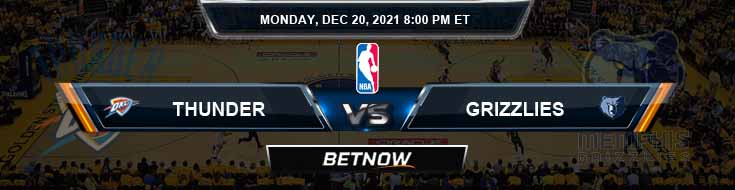 Oklahoma City Thunder vs Memphis Grizzlies 12-20-2021 NBA Odds and Picks