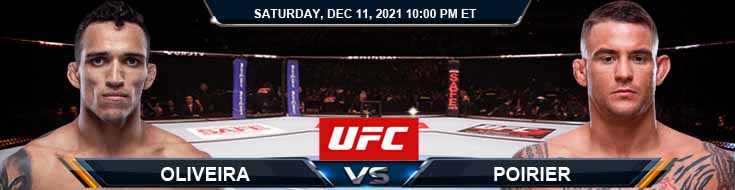 UFC 269 Oliveira vs Poirier 12-11-2021 Forecast Spread and Previews