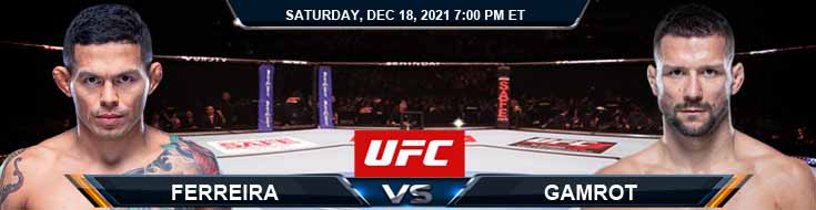 UFC Fight Night 199 Ferreira vs Gamrot 12-18-2021 Picks Spread and Forecast