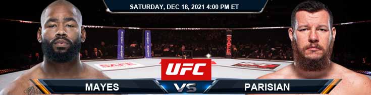UFC Fight Night 199 Mayes vs Parisian 12-18-2021 Tips Predictions and Previews