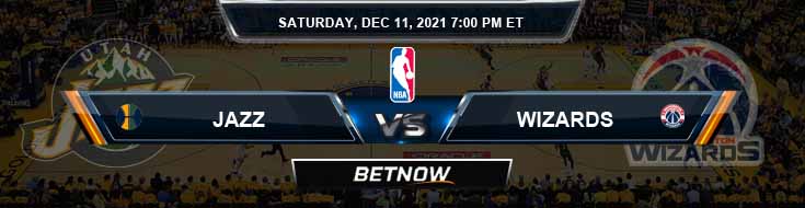 Utah Jazz vs Washington Wizards 12-11-2021 Odds Picks and Previews