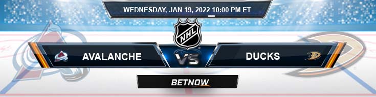 Colorado Avalanche vs Anaheim Ducks 01-19-2022 Analysis Hockey Odds and Picks