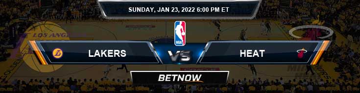 Los Angeles Lakers vs Miami Heat 1-23-2022 Odds Picks and Previews