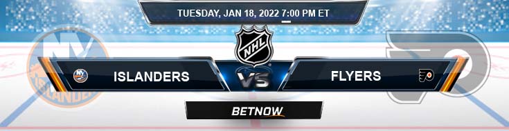 New York Islanders vs Philadelphia Flyers 1-18-2022 NHL Previews Spread and Game Analysis