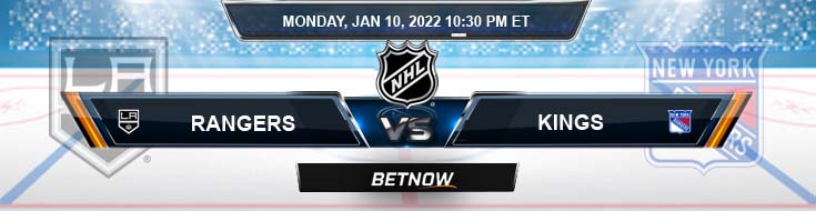 New York Rangers vs Los Angeles Kings 01-10-2022 Predictions Preview and Spread