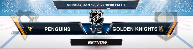 Pittsburgh Penguins vs Vegas Golden Knights 01-17-2022 Predictions Game Preview and Spread
