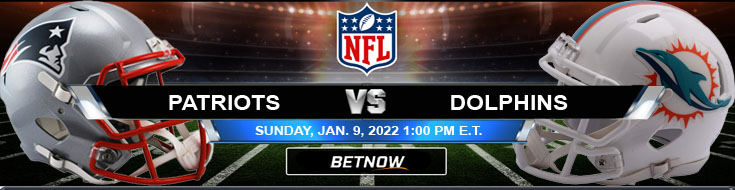 Top Gambling Tips for New England Patriots vs Miami Dolphins 01-09-2022