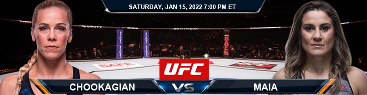 UFC ON ESPN 32 Chookagian vs Maia 01-15-2022 Predictions Betting Preview and Spread