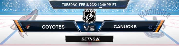 Arizona Coyotes vs Vancouver Canucks 02-08-2022 Betting Preview Spread and Game Analysis