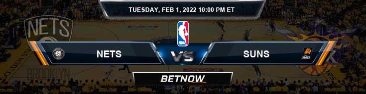 Brooklyn Nets vs Phoenix Suns 2-1-2022 NBA Odds and Game Analysis